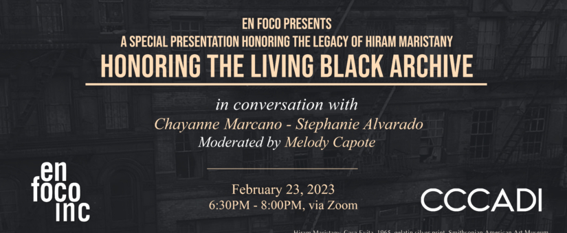 En Foco and CCCADI Present: Honoring the Living Black Archive